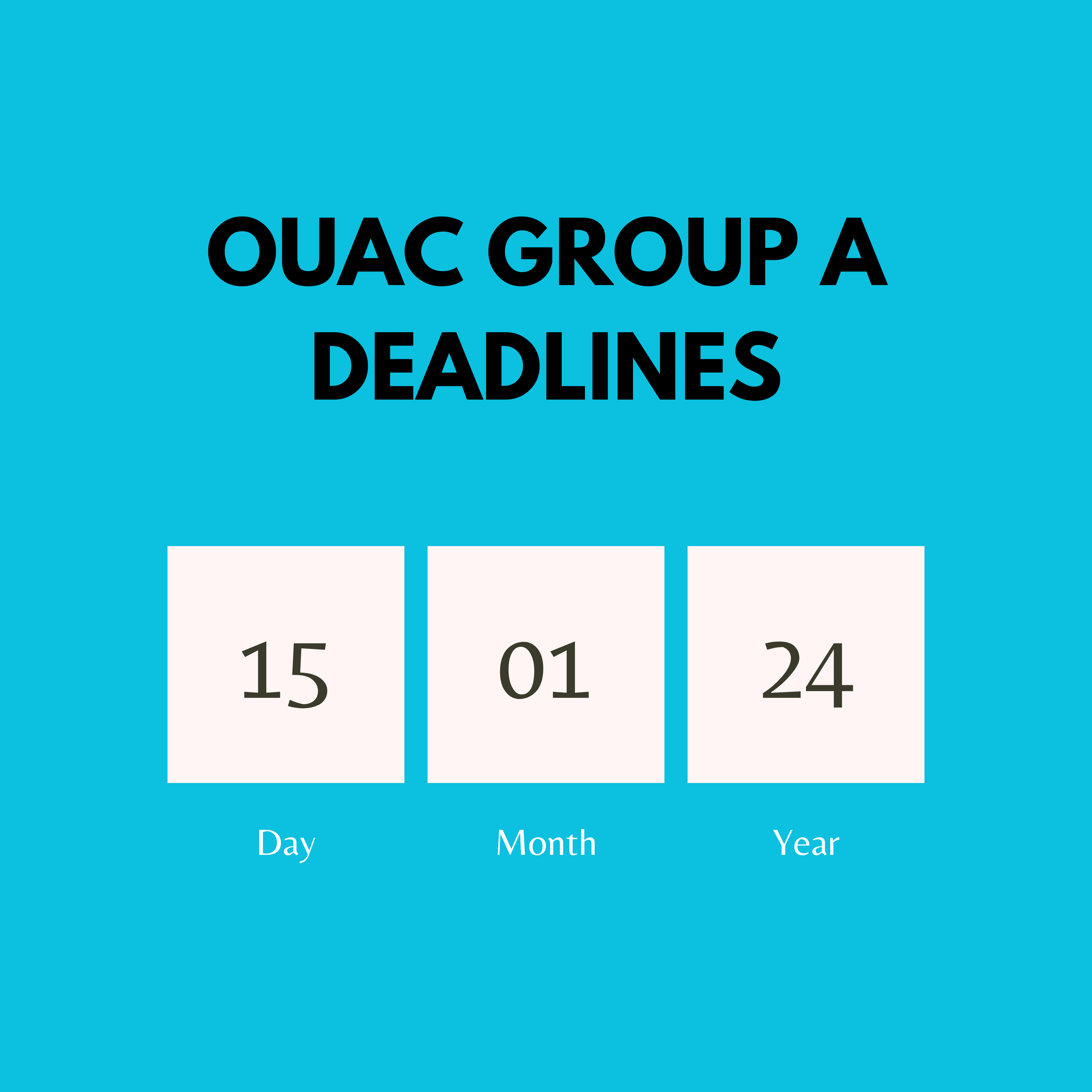 OUAC Deadlines