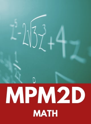 MPM2D | Grade 10 Principles Of Mathematics | Online Course | OVS